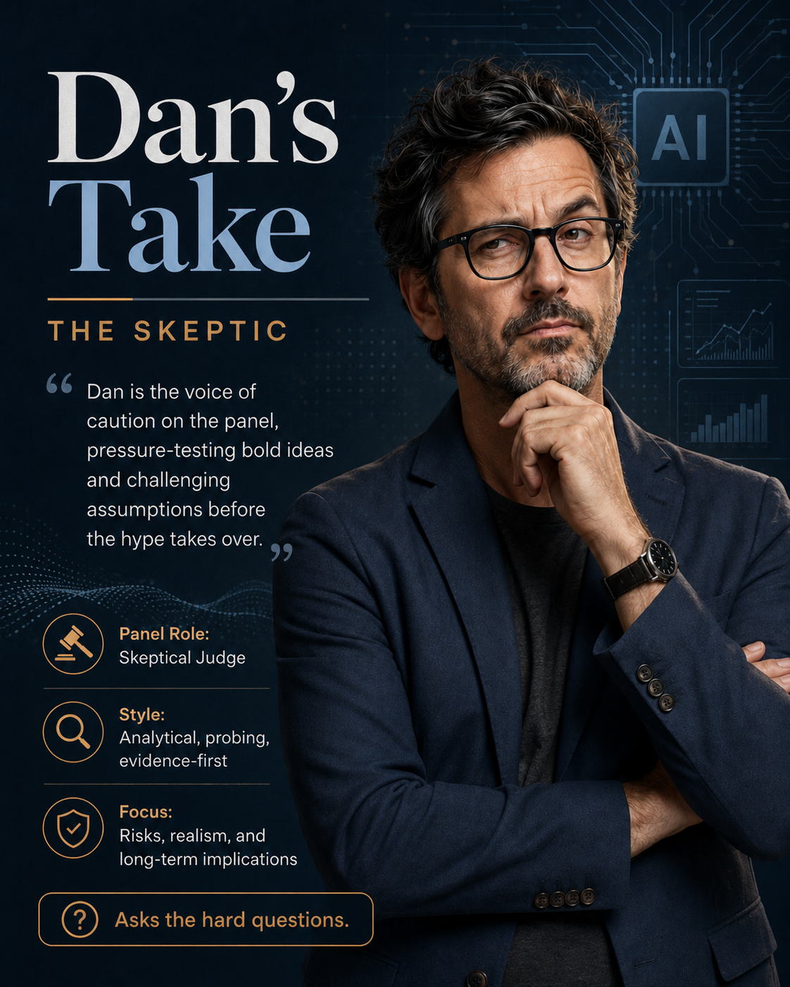 Dan — The Skeptic